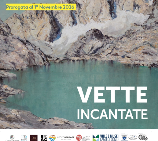 “Vette incantate” una mostra interamente dedicata alla montagna – Prorogata fino al 1° novembre